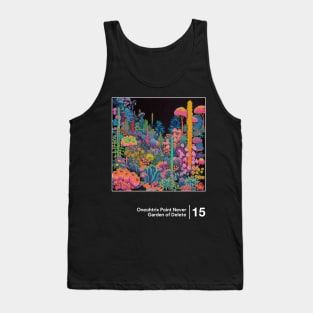 Garden of Delete - Minimal Style Graphic Artwork Tank Top